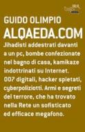 Ebook Alqaeda.com di Olimpio Guido edito da BUR