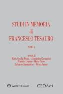 Ebook Studi in memoria di Francesco Tesauro di AA.VV. edito da Cedam