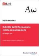 Ebook Il diritto dell'informazione e della comunicazione di Nevio Brunetta edito da libreriauniversitaria.it