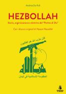 Ebook Hezbollah di Andrea De Poli edito da Passaggio al Bosco