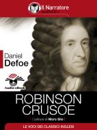 Ebook Robinson Crusoe (Audio-eBook) di Daniel Defoe edito da Il Narratore