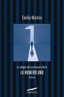 Ebook La numero uno di Emilio Martini edito da Corbaccio