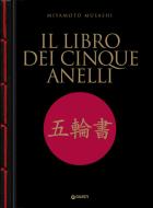 Ebook Il libro dei cinque anelli di Miyamoto Musashi edito da Giunti