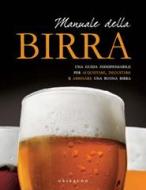 Ebook Manuale della birra di Aa. Vv. edito da Edizioni Gribaudo