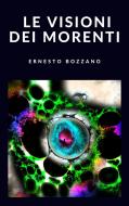 Ebook Le visioni dei morenti di Ernesto Bozzano edito da Ale.Mar.