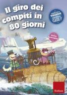 Ebook Il giro dei compiti in 80 giorni - Classe terza di Scataglini Carlo edito da Edizioni Centro Studi Erickson