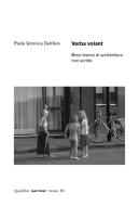 Ebook Verba volant di Dell'Aria Paola Veronica edito da Quodlibet