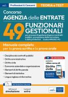 Ebook Concorso Agenzia delle Entrate-49 Funzionari gestionali (Codice 49FG/GC-PC) di AA. VV. edito da EdiSES Edizioni