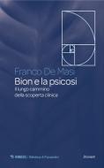 Ebook Bion e la psicosi di Franco De Masi edito da Mimesis Edizioni