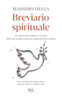 Ebook Breviario spirituale di Diana Massimo edito da BUR