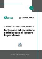 Ebook Inclusione ed esclusione sociale: cosa ci lascerà la pandemia di Censis, Tendercapital edito da Over Editrice