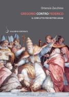 Ebook Gregorio contro Federico di Ortensio Zecchino edito da Carocci Editore
