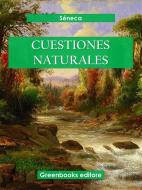 Ebook Cuestiones naturales di Séneca edito da Greenbooks Editore