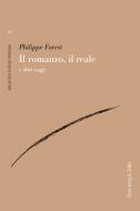 Ebook Il romanzo, il reale e altri saggi di Forest Philippe edito da Rosenberg & Sellier