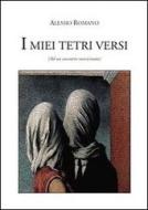 Ebook I miei tetri versi di Alessio Romano edito da Alessio Romano
