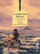 Ebook Le zattere della Medusa di AA.VV. edito da Edizioni dell'Asino