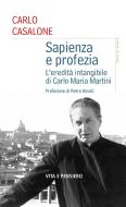 Ebook Sapienza e profezia di Casalone Carlo edito da Vita e Pensiero