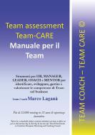 Ebook Team Assessment Team-CARE - Manuale per il Team di Marco Laganà edito da Youcanprint