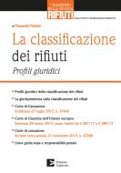 Ebook La classificazione dei rifiuti di Fimiani Pasquale edito da Edizioni Ambiente