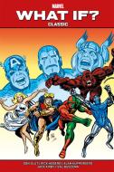 Ebook What If? Classic Vol. 2 di Jack Kirby, Sal Buscema, Don Glut, Rick Hoberg, Alan Kupperberg edito da Panini Marvel Italia