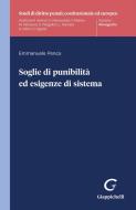 Ebook Soglie di punibilità ed esigenze di sistema - e-Book di Emmanuele Penco edito da Giappichelli Editore
