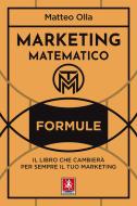 Ebook Marketing matematico di Matteo Olla edito da Anteprima
