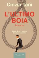 Ebook L'ultimo boia di Cinzia Tani edito da Vallecchi - Firenze