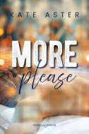 Ebook More, please di Kate Aster edito da Triskell Edizioni