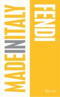 Ebook Made in Italy - Fendi di Briganti Annarita edito da Mondadori Electa