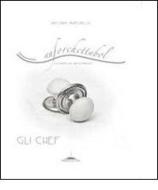 Ebook Anforchettabol - Gli Chef di Marchello Antonio edito da Trenta Editore