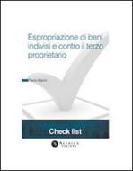 Ebook Espropriazione di beni indivisi e contro il terzo proprietario di Paolo Marini edito da Altalex