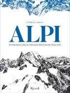 Ebook Alpi di Greci Andrea edito da Mondadori Electa