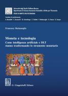 Ebook Moneta e tecnologia - e-Book di Francesca Mattassoglio edito da Giappichelli Editore