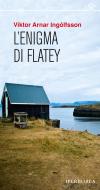 Ebook L'enigma di Flatey di Ingólfsson Viktor A. edito da Iperborea