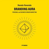 Branding aura. Personal and business brand marketing identity perceptioning positioning image Branding aura. Personal and business brand marketing identity perceptioning positioning image