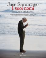 Ebook I suoi nomi di José Saramago edito da Feltrinelli Editore