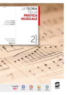 Ebook La Teoria della Pratica Musicale 2 di Bernadette Grana, Massimo Russo, Giuseppe Saltarelli edito da Simone per la scuola