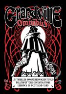 Ebook Grandville Omnibus Vol. 3 di Bryan Talbot edito da Edizioni NPE