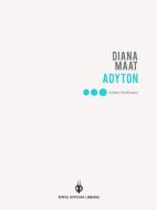 Ebook Adyton di Diana Maat edito da Kipple Officina Libraria