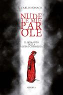 Ebook Nude le mie parole di Carlo Monaco edito da Minerva
