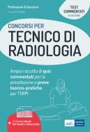 Ebook Test dei concorsi per Tecnico di radiologia di Matteo Pio Natale edito da EdiSES Edizioni