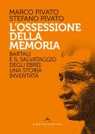 Ebook L' L'Ossessione della memoria di Stefano Pivato, Marco Pivato edito da Castelvecchi