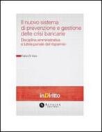 Ebook Sistema di prevenzione e gestione delle crisi bancarie di Fabio Di Vizio edito da Altalex