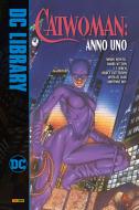 Ebook Catwoman: Anno Uno di Barry Kitson, Mindy Newell, J.J. Birch, Bruce Patterson, Michael Bair, Adrienne Roy edito da Panini DC Italia
