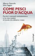Ebook Come pesci fuor d'acqua di Alberto Fistarollo, Silvia Faggian edito da Franco Angeli Edizioni