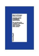 Ebook Nazioni Unite e sviluppo industriale di Marco R Di Tommaso, Marco R. Di Tommaso, Stefano Giovannelli edito da Franco Angeli Edizioni