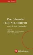 Ebook Fede nel diritto di Piero Calamandrei, Silvia Clamandrei edito da Editori Laterza