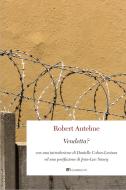 Ebook Vendetta? di Robert Antelme edito da Inschibboleth Edizioni