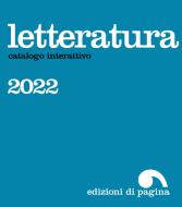 Ebook Catalogo Letteratura • Edizioni di Pagina di AA.VV. edito da Edizioni di Pagina