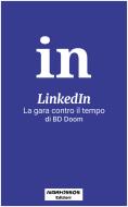 Ebook LinkedIn — La gara contro il tempo di BD Doom edito da Narkissos Edizioni